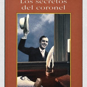 Los Secretos del Coronel de Susana Cabrera - Edición Fin de Siglo 1997 - imagen 4