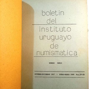 Boletines del Instituto Uruguayo de Numismática: Volúmenes I y II (1958-1973) - imagen 7