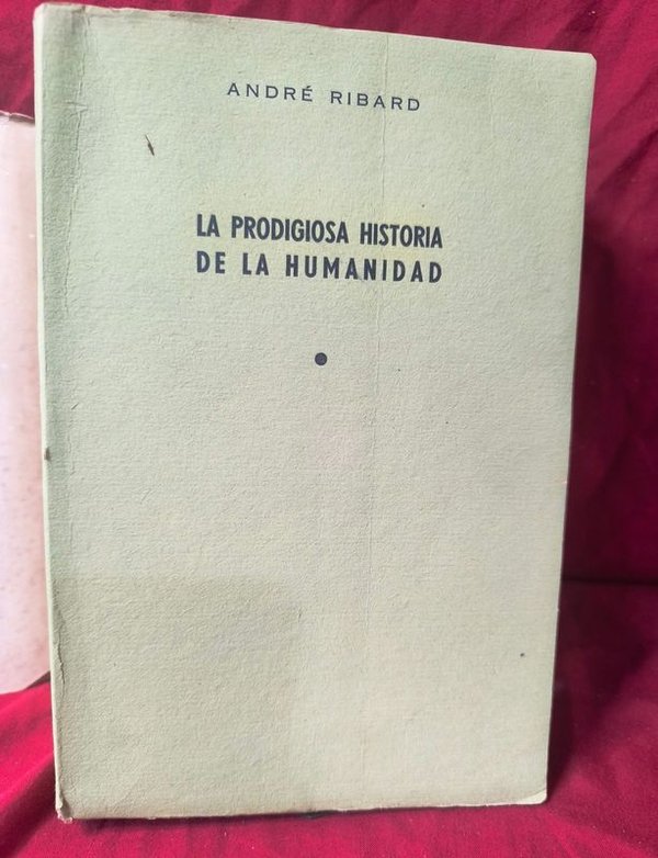 La Prodigiosa Historia de la Humanidad por André Ribard (1948) - imagen 1