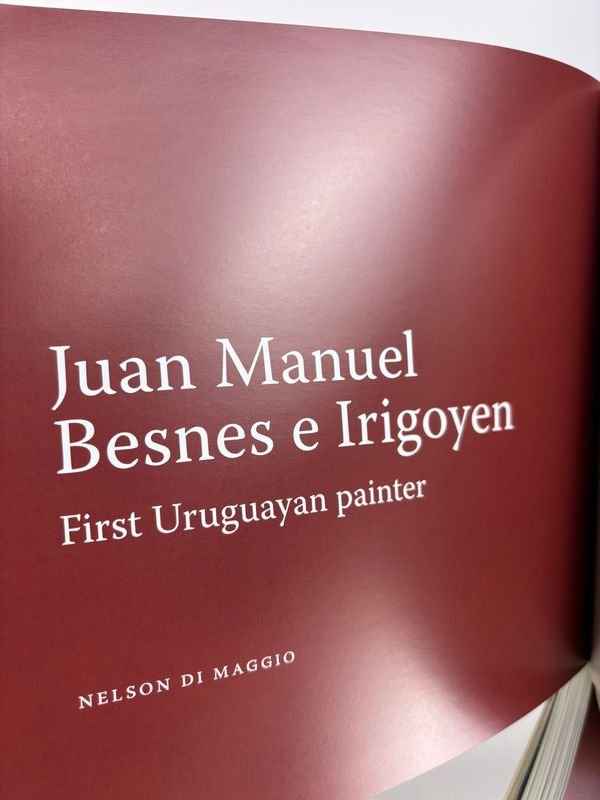 Juan Manuel Besnes e Irigoyen, Primer pintor uruguayo - Autor: Nelson Di Maggio - imagen 7