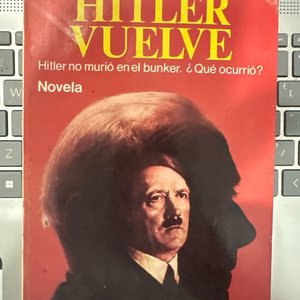 Lote anterior: Libro "Hitler Vuelve" de Philippe van Rjndt - Novela Histórica