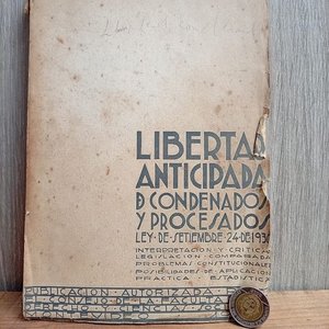 Lote siguiente: Libro Primera Edición "Libertad Anticipada de Condenados y Procesados" Firmado por Ricardo Chao Laurenti