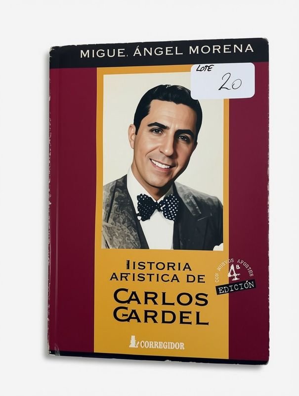 Historia Artística de Carlos Gardel por Miguel Ángel Morena (1998)