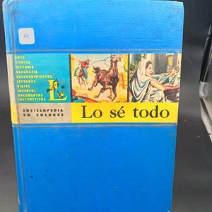 Lote siguiente: Enciclopedia "Lo Sé Todo" en Colores