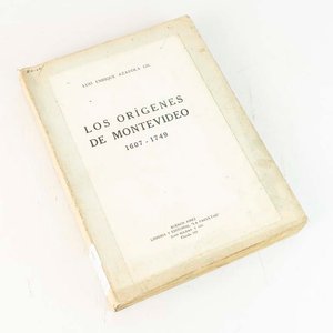 Los Orígenes de Montevideo 1607-1749 por Luis Enrique Azarola Gil - imagen 1