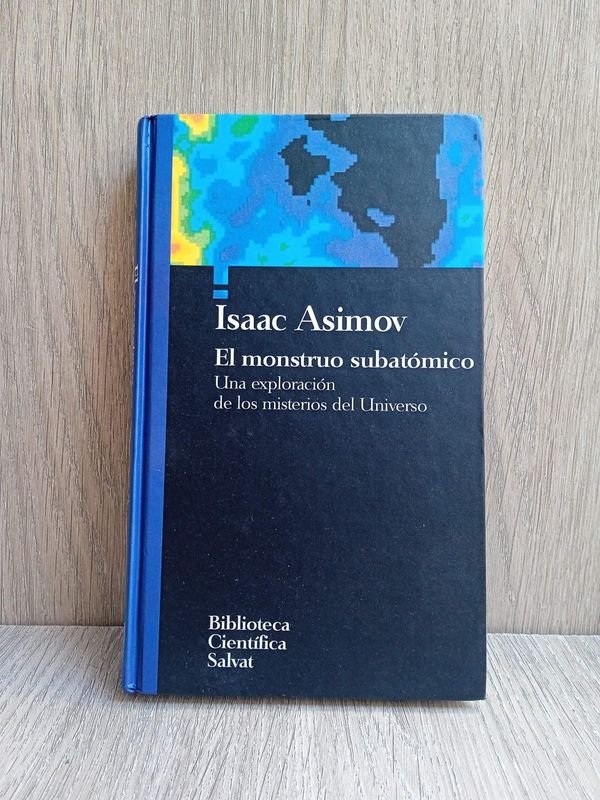 Lote siguiente: Libro de Isaac Asimov: El Monstruo Subatómico