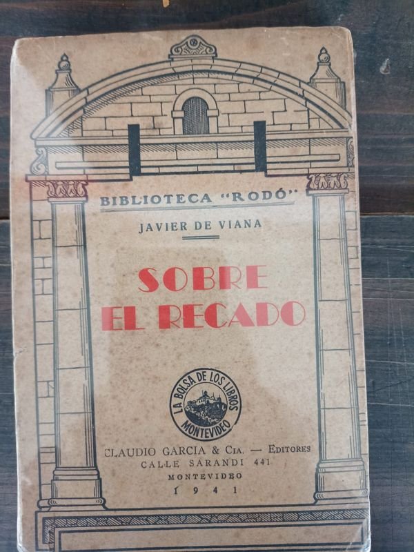 Libro "Sobre el Recado" de Javier de Viana, Biblioteca "Rodó"
