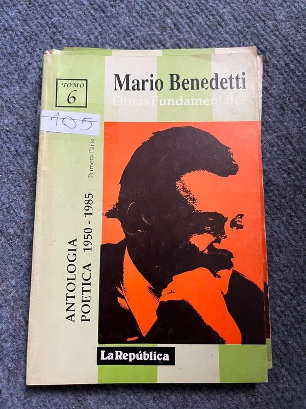 Antología Poética 1950-1985 de Mario Benedetti - Obras Fundamentales Tomo 6