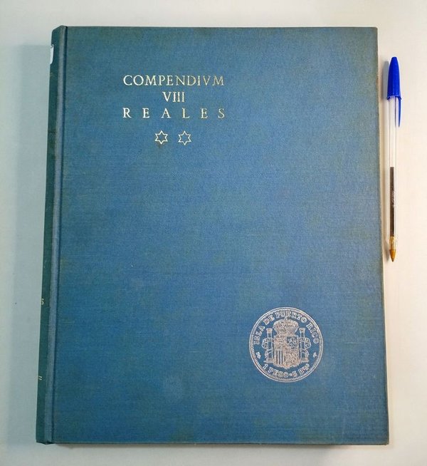Compendio de las Piezas de Ocho Reales, tapa dura, español e inglés - imagen 1