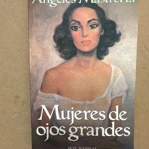 Lote anterior: Libro "Mujeres de ojos grandes" de Ángeles Mastretta