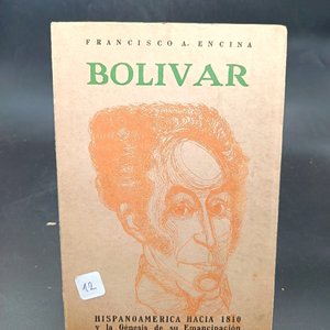 Lote anterior: Libro "Bolívar" de Francisco A. Encina