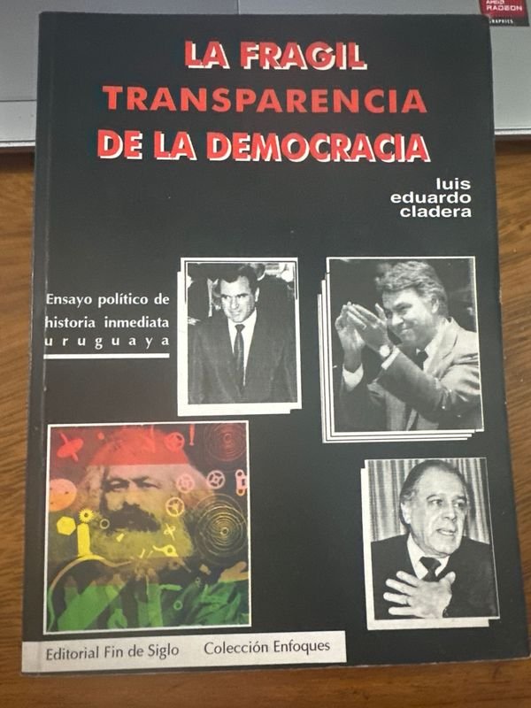 Libro "La Frágil Transparencia de la Democracia" de Luis Eduardo Cladera