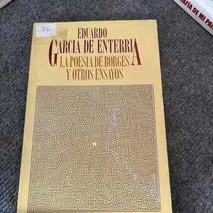 Lote siguiente: La Poesía de Borges y Otros Ensayos por Eduardo García de Enterría