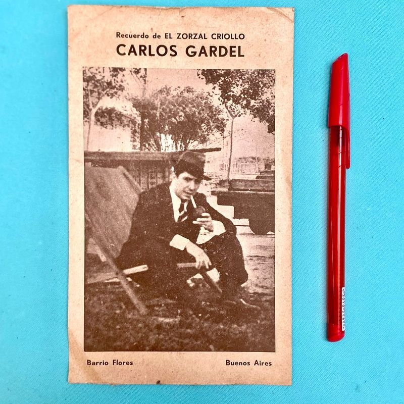 Postal Antigua "Recuerdo del Zorzal Criollo Carlos Gardel" Buenos Aires