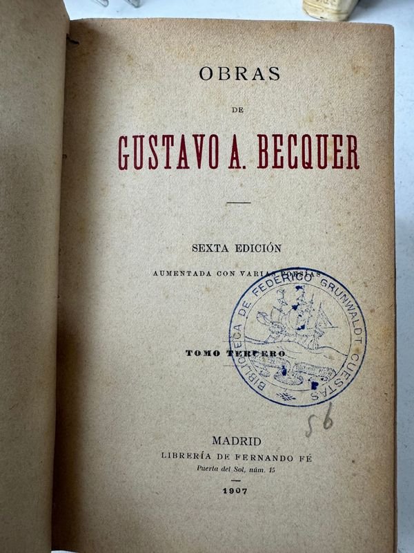 Tres Tomos de Obras de Gustavo Becquer - Librería de Fernando Fe, Madrid 1907 - imagen 6