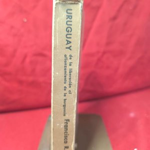 Libro "Uruguay: de la Liberación al Afianzamiento de la Burguesía" de Francisco R. Pintos (1966) - imagen 2