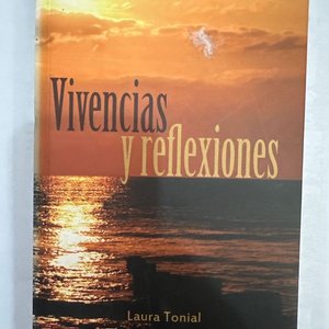 Lote anterior: Libro "Vivencias y Reflexiones" de Laura Tonial