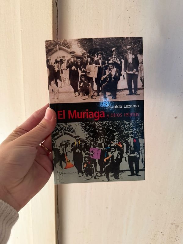 Libro "El Muriaga y otros relatos" de Osvaldo Lezama