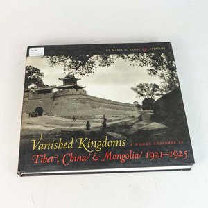 Libro "Vanished Kingdoms: Tibet, China & Mongolia 1921-1925" Tapa Dura - imagen 1