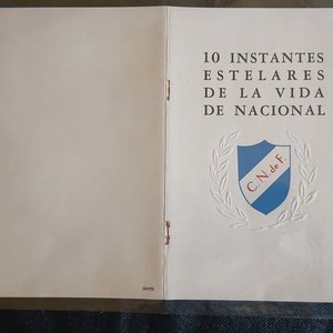 Folleto Histórico "10 Instantes Estelares de la Vida de Nacional" Club Nacional de Football - imagen 4