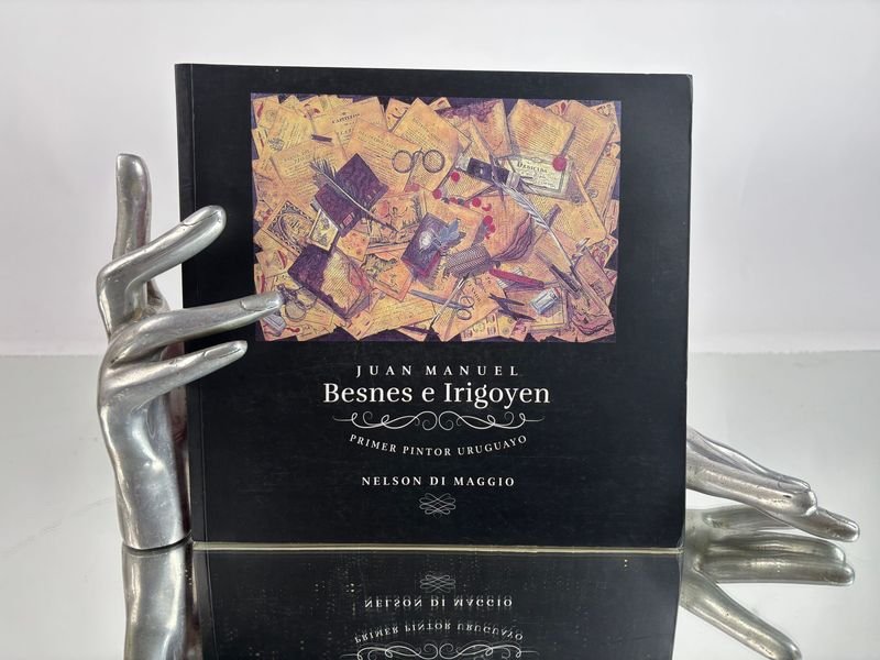 Lote anterior: Juan Manuel Besnes e Irigoyen, Primer pintor uruguayo - Autor: Nelson Di Maggio