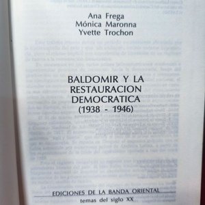Libro Baldomir y la Restauración Democrática (1938-1946) - imagen 2