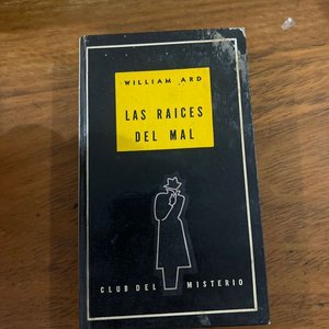 Lote siguiente: Libro Las Raíces del Mal de William Ard (Club del Misterio)