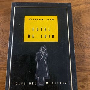 Lote anterior: Libro "Hotel de Lujo" de William Ard, Club del Misterio