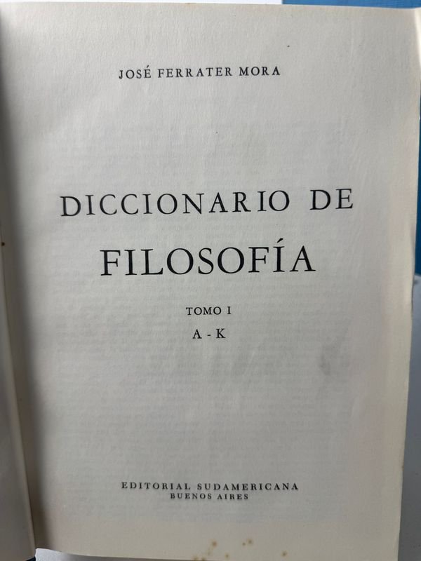 2 Tomos de Diccionario de Filosofía por José Ferrater Mora - Editorial Sudamericana Buenos Aires - imagen 3