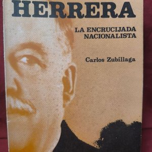 Lote siguiente: Libro "Herrera: La Encrucijada Nacionalista" de Carlos Zubillaga (1976)