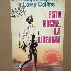Lote anterior: Libro "Esta Noche, La Libertad" de Dominique Lapierre y Larry Collins