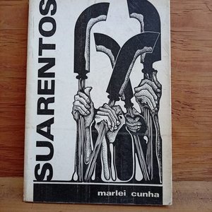 Lote siguiente: Libro "Suarentos" Primera Edición Censurada de Marlei Cunha (1979, Brasil)