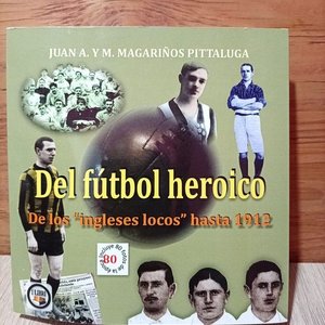 Lote anterior: Libro "Del Fútbol Heroico" de Juan Magariños Pittaluga: Fútbol Uruguayo hasta 1912