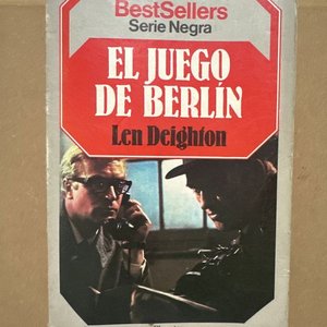 Lote anterior: Libro El Juego de Berlín de Len Deighton - Serie Negra