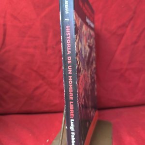 Libro "Historia de un Hombre Libre" de Luigi Fabbri (2002) - imagen 2