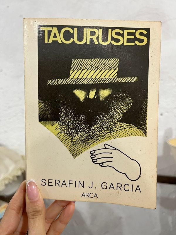 Libro "TACURUSES" de Serafín J García
