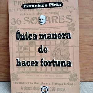 Lote anterior: Librillo "Única Manera de Hacer Fortuna" de Francisco Piria