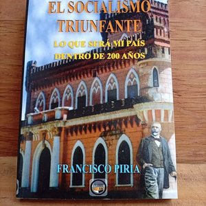 Lote siguiente: Libro "El Socialismo Triunfante" de Francisco Piria