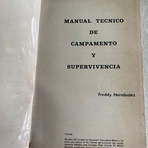 Manual Técnico de Campamento y Supervivencia 1981 - imagen 2