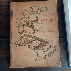 Lote siguiente: Libro "La Risa Perdida" de Albina Kehr