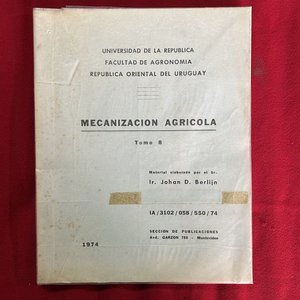 Mecanización Agrícola Tomos 2, 3 y 4 - Facultad de Agronomía UDELAR - imagen 17
