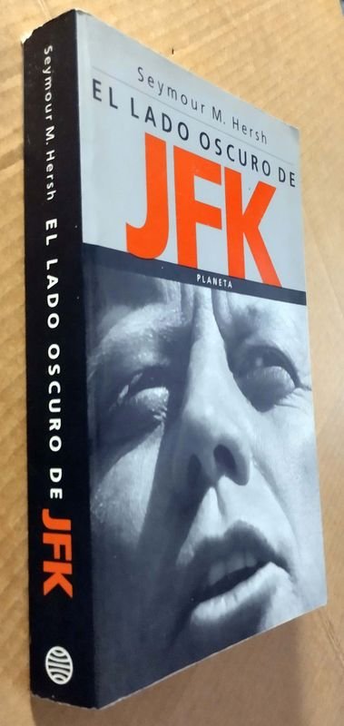 Libro El Lado Oscuro De JFK de Seymour M. Hersch - imagen 2