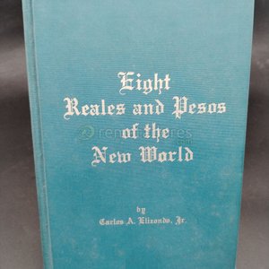 Libro "La Patria a Través de las Monedas" y "Eight Reales and Pesos of the New World" - imagen 5