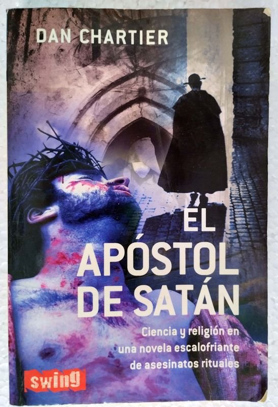 Libro de El Apóstol De Satan por Dan Chartier - imagen 1