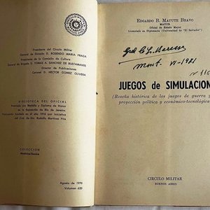 Libro Juegos de Simulación: Reseña Histórica de Juegos de Guerra y su Proyección Política y Económico-Tecnológica - imagen 2