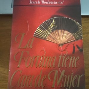 Lote siguiente: Libro La Fortuna Tiene Cara de Mujer de Elizabeth Adler