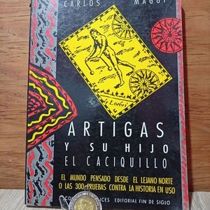 Lote anterior: Libro "Artigas y su Hijo el Caciquillo" de Carlos Maggi
