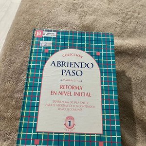 Lote anterior: Libro "Abriendo Paso" por Matilde Silva - Tomo 1 Jardín