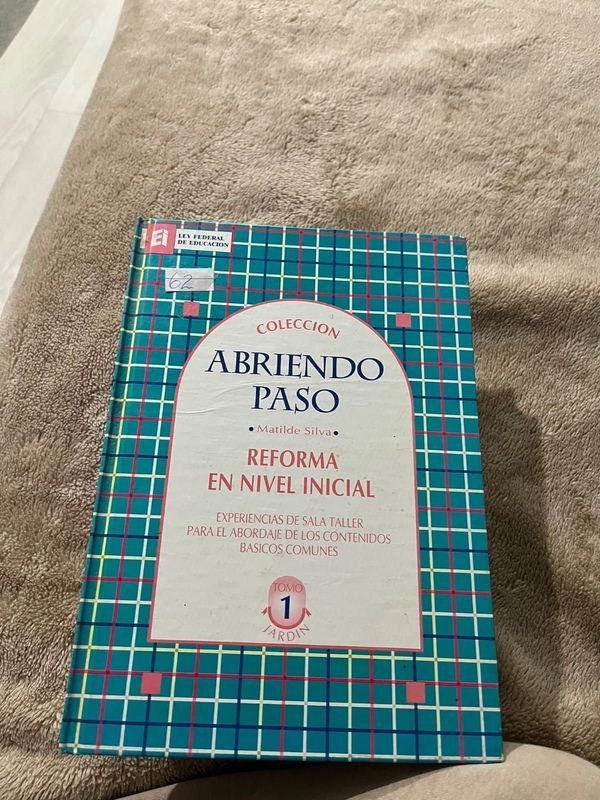 Libro "Abriendo Paso" por Matilde Silva - Tomo 1 Jardín