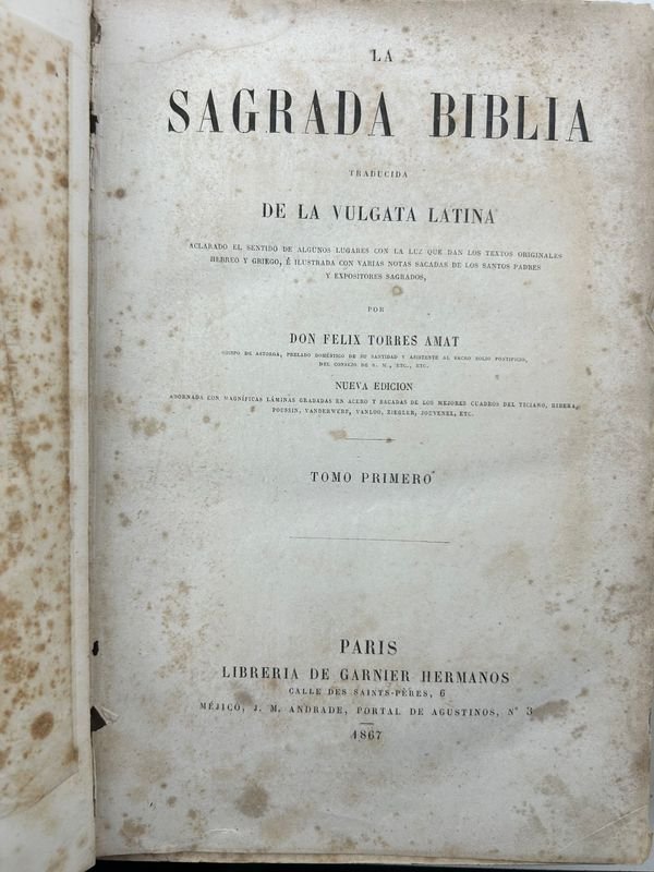 La Sagrada Biblia Traducida de la Vulgata Latina por Don Félix Torres Amat - Paris 1867 - imagen 2